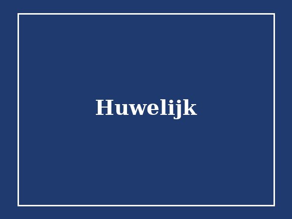 Huwelijk